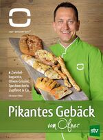 ISBN 9783702016814: Pikantes Gebäck vom Ofner - Zwiebelbaguette, Oliven-Grissini, Speckweckerl, Zupfbrot & Co., Der Backprofi