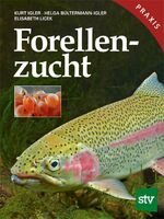 ISBN 9783702017705: Forellenzucht