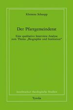 ISBN 9783702217044: Der Pfarrgemeinderat - Eine qualitative Interview-Analyse zum Thema "Biographie und Institution"