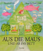 ISBN 9783702220372: Aus die Maus und ab ins Bett