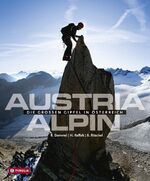 Austria alpin – Die großen Gipfel in Österreich