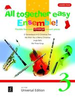 ISBN 9783702471873: All together easy Ensemble! Volume 3 / Flexible 4-Part Christmas Concert Pieces / James Rae / Partitur + Stimmen / Deutsch / 2013 / Universal Edition / EAN 9783702471873