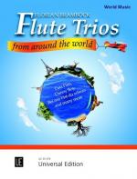 ISBN 9783702471897: Flute Trios from around the World für 3 Flöten - World Music