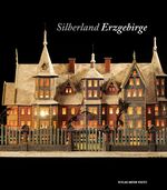 ISBN 9783702508135: Silberland Erzgebirge