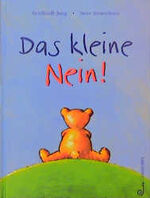 ISBN 9783702657079: Das kleine Nein!