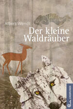 ISBN 9783702658397: Der kleine Waldräuber