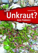 Unkraut? – Kein Problem!