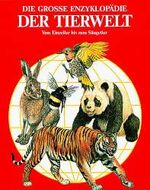 ISBN 9783704260208: Die grosse Enzyklopädie der Tierwelt