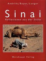 ISBN 9783705900851: Sinai. Reflexionen aus der Stille.