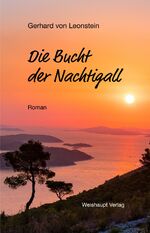 ISBN 9783705905375: Die Bucht der Nachtigall