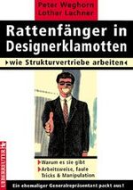 Rattenfänger in Designerklamotten