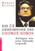 Die 24 Geheimnisse des George Soros