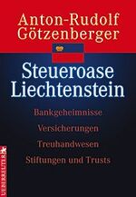 ISBN 9783706407014: Steueroase Liechtenstein