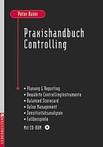 ISBN 9783706407090: Praxishandbuch Controlling