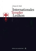 ISBN 9783706518260: Internationales Templerlexikon: Mit über 3000 Stichwörtern (Edition zum rauhen Stein)