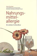 ISBN 9783706519052: Nahrungsmittelallergie - Ein Leitfaden für Betroffene