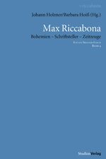 ISBN 9783706543521: Max Riccabona – Bohemien - Schriftsteller - Zeitzeuge