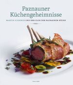 ISBN 9783706624510: Paznauner Küchengeheimnisse