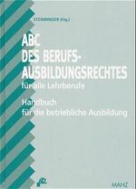 ISBN 9783706804677: ABC des Berufsausbildungsrechtes