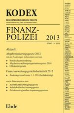 ISBN 9783707323115: KODEX Finanzpolizei 2013