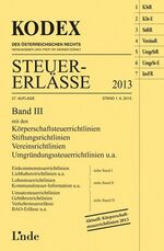 ISBN 9783707323917: KODEX Steuer-Erlässe 2013, Band III