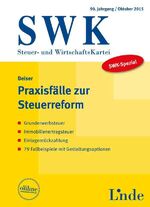 ISBN 9783707334142: SWK-Spezial Praxisfälle zur Steuerreform