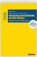 ISBN 9783707334197: Personalentsendung in der Praxis: Rechtliche Aspekte mit Fallbeispielen Kopecek, Andrea; Binder, Arnold; Böhm, Elisabeth; Burgstaller-Donner, Michaela and Morawitz, Doris