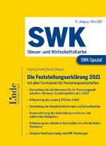 ISBN 9783707344875: SWK-Spezial Die Feststellungserklärung 2021 - mit allen Formularen für Personengesellschaften