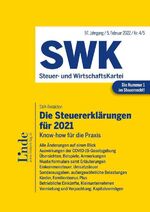 ISBN 9783707345254: Die Steuererklärungen für 2021 - SWK-Heft 4 - 2022