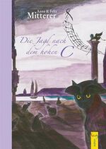 ISBN 9783707402988: Die Jagd nach dem hohen C