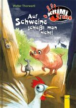 ISBN 9783707403312: Auf Schweine schießt man nicht