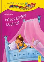 ISBN 9783707403459: LESEZUG/2. Klasse: Prinzessin Lustig