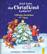 ISBN 9783707413366: Jetzt kann das Christkind kommen! – 4-Minuten-Geschichten für 4-Jährige