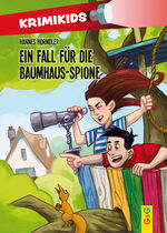 ISBN 9783707421026: KrimiKids - Ein Fall für die Baumhaus-Spione