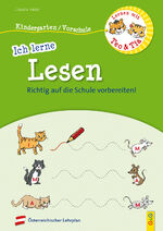 ISBN 9783707421774: Lernen mit Teo und Tia – Ich lerne Lesen – Kindergarten/Vorschule – RICHTIG auf die Schule vorbereiten!