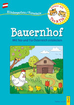 ISBN 9783707423365: Österreich entdecken mit Teo und Tia – Bauernhof – Frühling, Sommer, Herbst und Winter