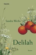 ISBN 9783707607031: Delilah – Roman