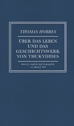 ISBN 9783707607666: Über das Leben und das Geschichtswerk von Thukydides