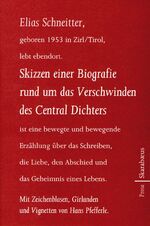 ISBN 9783708232713: Skizzen einer Biografie rund um das Verschwinden des Central Dichters - Prosa