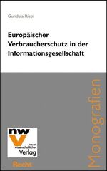 ISBN 9783708300870: Europäischer Verbraucherschutz in der Informationsgesellschaft