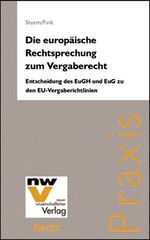 ISBN 9783708301464: Die europäische Rechtsprechung zum Vergaberecht