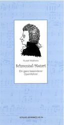 ISBN 9783708400952: Schmunzel-Mozart - Ein ganz besonderer Opernführer