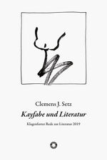 ISBN 9783708406329: Kayfabe und Literatur - Klagenfurter Rede zur Literatur 2019