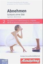 Ingrid Kiefer: Abnehmen : Schlank ohne D Ingrid Kiefer: Abnehmen : Schlank ohne D