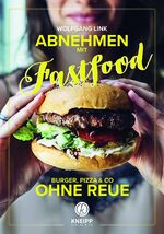 Wolfgang Link: Abnehmen mit Fastfood | B