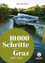 ISBN 9783708807997: 10.000 Schritte in & um Graz / Let's Go!