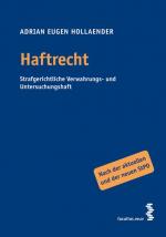 ISBN 9783708900551: Haftrecht – Strafgerichtliche Verwahrungs- und Untersuchungshaft