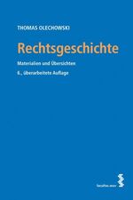 Rechtsgeschichte - Materialien und Übungen