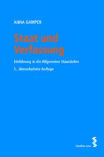 ISBN 9783708911021: Staat und Verfassung - Einführung in die Allgemeine Staatslehre