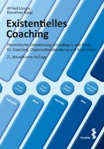 ISBN 9783708919928: Existentielles Coaching | Theoretische Orientierung, Grundlagen und Praxis für Coaching, Organisationsberatung und Supervision | Alfried Längle (u. a.) | Taschenbuch | 296 S. | Deutsch | 2020